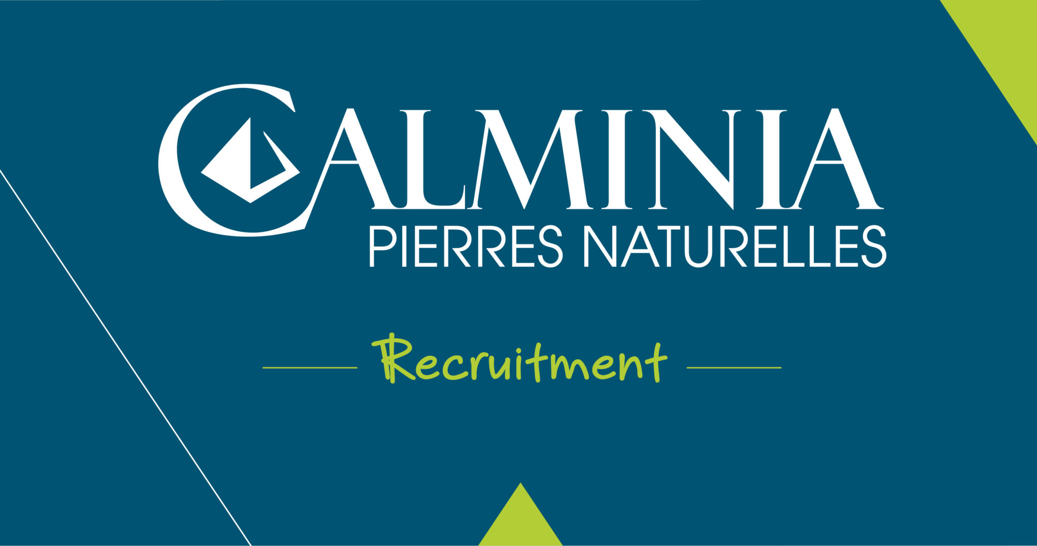 calminia recruitment